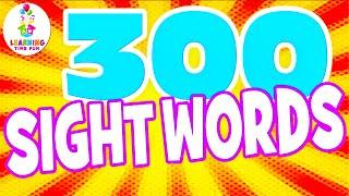 300 SIGHT WORDS for KIDS Learn High Frequency Sight Words