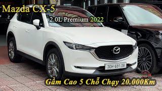 Ô tô Cũ Lướt 20 000Km Giá Hợp Lý Mazda CX5 2.0Premium 2022  Mua Bán Xe Cũ