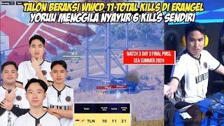 TALON ESPORTS WWCD 11 TOTAL KILLS - YORUU ON FIRE  PMSL SEA MATCH 3 DAY 3 FINAL