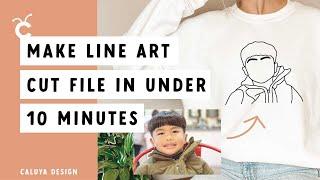 Make Line Art Cut File In Under 10 Minutes No Drawing Skill Needed
