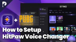 GUIDE PUBG Voice Changer  How to Use HitPaw Voice Changer on PUBG