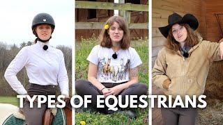 DIFFERENT TYPES OF EQUESTRIANS *funny 