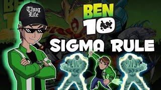 Ben 10 Sigma rule   Am alive   #ben10 #sigmarule