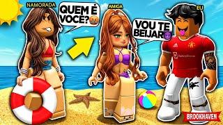 Fui com a MELHOR AMIGA da MINHA NAMORADA para PRAIA e ISSO ACONTECEU... BROOKHAVEN RP Roblox