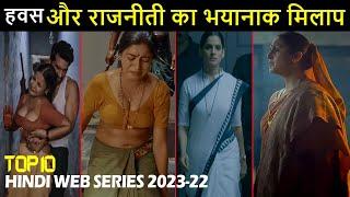 Top 10 Mind Blowing Political Thriller Hindi Web Series 2023 - 22