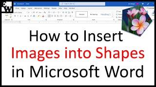 How to Insert Images into Shapes in Microsoft Word PC & Mac