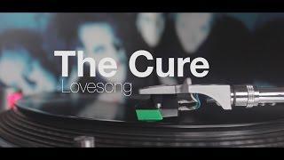 Lovesong - The Cure Vinyl