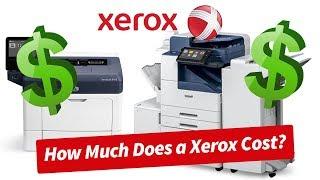 How Much Does a Xerox Cost?