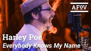 HARLEY POE - Everybody Knows My Name  A Fistful Of Vinyl
