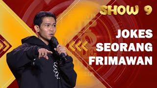 Sudah Lama Gak Masuk TV Jangan Lupa sama Jokes Indra Frimawan yang Kayak Gini  SHOW 9 SUCI X