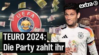 EM 2024 Deutschland zahlt UEFA lacht  extra 3 vom 16.05.2024  NDR