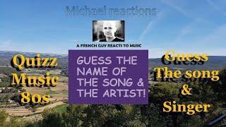 First time Reaction Quizz Guess the songs 80s  Lets play together 