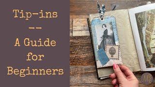 Junk Journal Tip-Ins A Complete Guide for Beginners