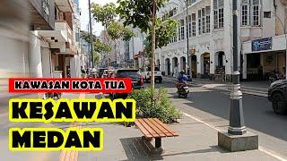 SEMAKIN INDAH KAWASAN KOTA TUA KESAWAN MEDAN