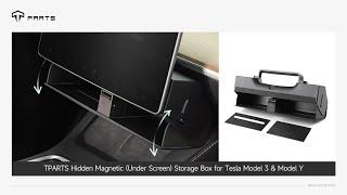 TPARTS Hidden Magnetic Under Screen Storage Box for Tesla Model 3 & Model Y