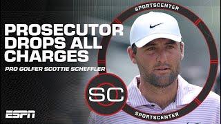 Prosecutor drops all charges against pro golfer Scottie Scheffler  SportsCenter