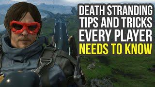 Death Stranding Tips And Tricks - Things You Want To Unlock Early & More Death Stranding Tricks