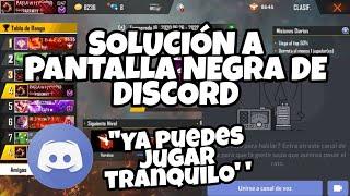 LA SOLUCIÓN A LA PANTALLA NEGRA DE DISCORD  Sensor de aproximación