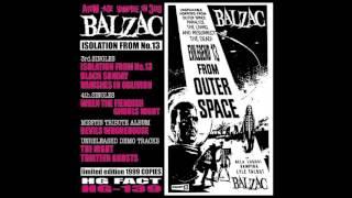 Balzac - Isolation From No. 13 Full Compilation