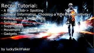 Battlefield 3 Sniping Tutorial  Recon Guide - Basic Tips and Tricks Part 1