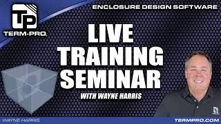 Term-PRO Enclosure Design Seminar with Wayne Harris HD