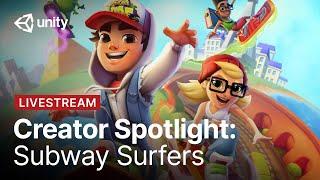 Unity Creator Spotlight Subway Surfers by SYBO