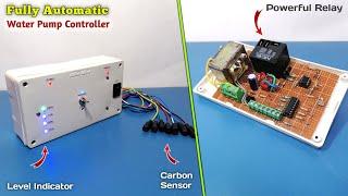 How to Make Fully Automatic Water Pump Controller  Water Level Indicator and Pump Controller