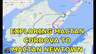 Exploring Mactan Island Cebu. Cordova to Mactan Newtown Lapu Lapu