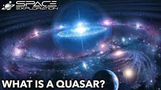 Explore Outer Space  What is a QUASAR?