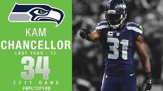 #34 Kam Chancellor S Seahawks  Top 100 Players of 2017  NFL