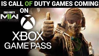 CALL OF DUTY GAMES CONFIRMED ON XBOX GAME PASS WHEN WILL IT COME  XBOX GAME PASS