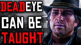 How Exactly does DeadEye work?  Red Dead Redemption Lore