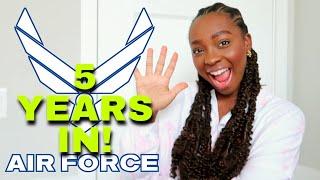 WHAT I HAVE LEARNED IN 5 YEARS  My Air Force Journey
