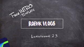 FREE Lumafusion 2.3 BOX INTRO Template & Tutorial by RobHK