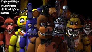 SFM FNAF Five Nights at Freddys 4 SONG by TryHardNinja