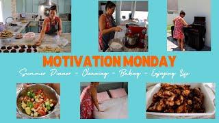 Motivation Monday  Enjoying Life  Yummy Summer Dinner Cleaning