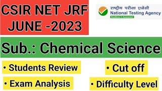 CSIR NET JUNE 2023 EXAM Analysis & Review for Chemical science   Csir net jrf june 2023