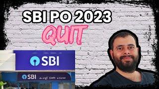 SBI PO Quit 2023  Reason to quit banking job #sbi #sbipo