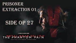 Metal Great Solid 5 The Phantom Pain- Side OP 27- Prisoner Extraction 01