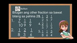 MATH 2 IDENTIFIES OTHER FRACTIONS LESS THAN ONE WITH DENOMINATORS 10 AND BELOW SIMILAR FRACTION