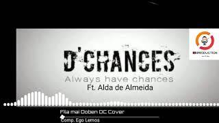 DChances Ft Alda - Fila Mai Doben Cover