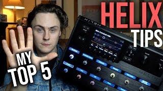 Line 6 Helix My Top 5 Tips  Friday Fretworks