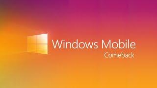 Windows Mobile 2020He is Come Back