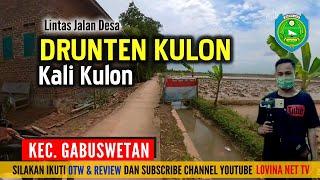 OTW  Kali Kulon Drunten Kulon Kec Gabuswetan