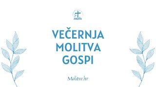 Večernja molitva Gospi - Polako pada noć draga Majčice... - Molitve.hr