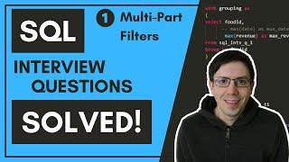SQL Interview Questions Practice 1 - Filters with Multiple Steps