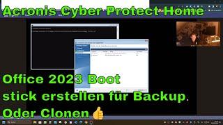 Acronis Cyber Protect Home Office 2023 Boot stick erstellen für Backup oder Clonen