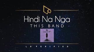 This Band  Hindi Na Nga Lyric Video