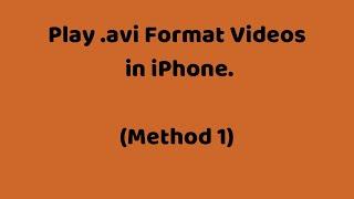 How To Play .AVI Format Videos In Iphone?Method 1 #iphone #aviformat #play