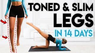 TONED and SLIMMER LEGS in 14 Days lose leg fat  10 minute Workout